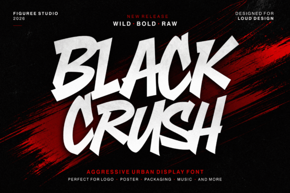 Black Crush: The Aggressive Urban Display Font for Impact