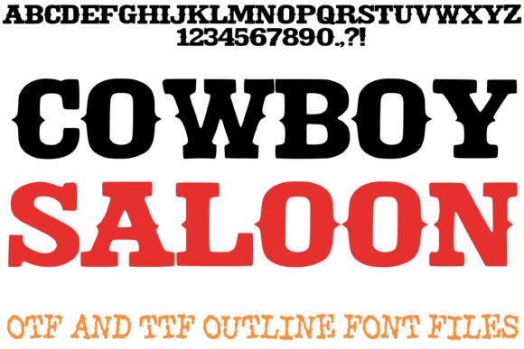 Cowboy Saloon: The Definitive Western Typeface