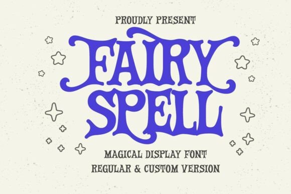 Fairy Spell: A Display Font That Feels Like a Storybook