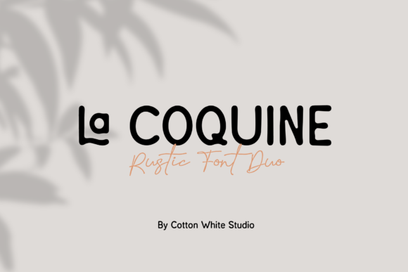 La Coquine: A Rustic Font for Authentic Branding