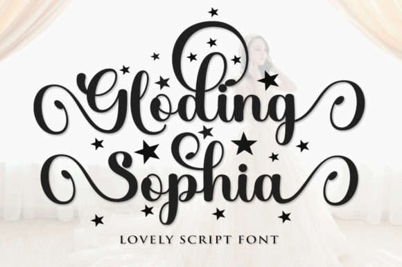 Why Gloding Sophia Script Is Your Go-To Romantic Typeface